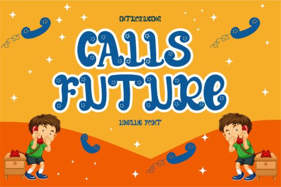 Calls Future: A Playful Display Font for Digital Branding