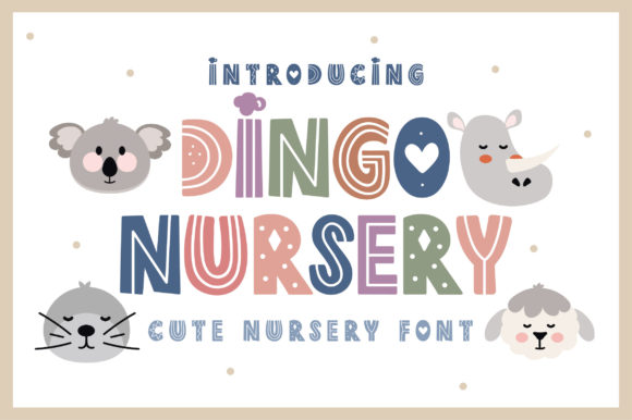Dingo Nursery: A Fun and Bold Font for Kids-Focused Branding