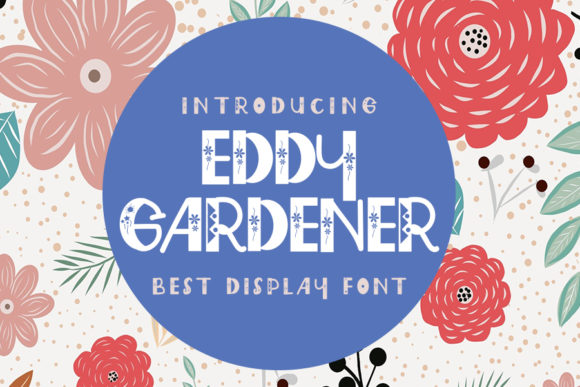Eddy Gardener Display Font for Authentic Branding