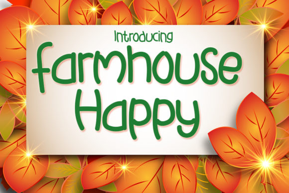 Farmhouse Happy: A Display Font for Creative Branding