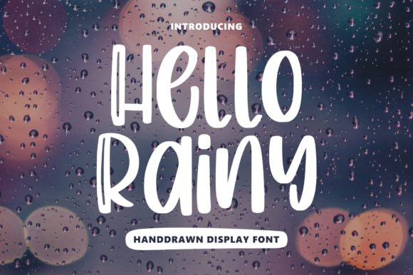 Hello Rainy: A Playful Display Font for Creative Makers