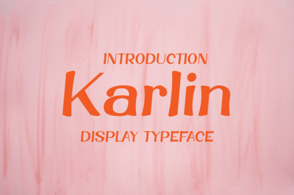 Karlin: A Display Font That Elevates Handmade Creations