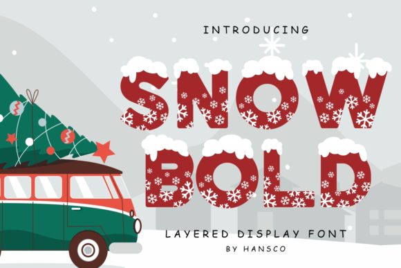 Snow Bold: A Winter-Inspired Display Font for Holiday Campaigns