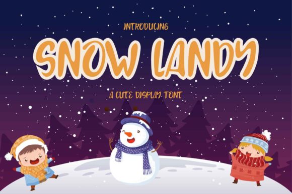 Snow Landy: A Trendy Display Font for Creative Projects