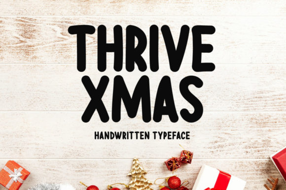 Thrive Xmas: A Natural Display Font for Creative Projects